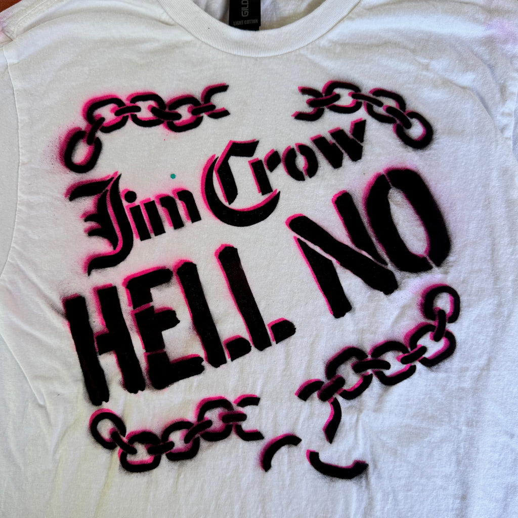 Protest Tee No Jim Crow T-Shirt 10$ donation